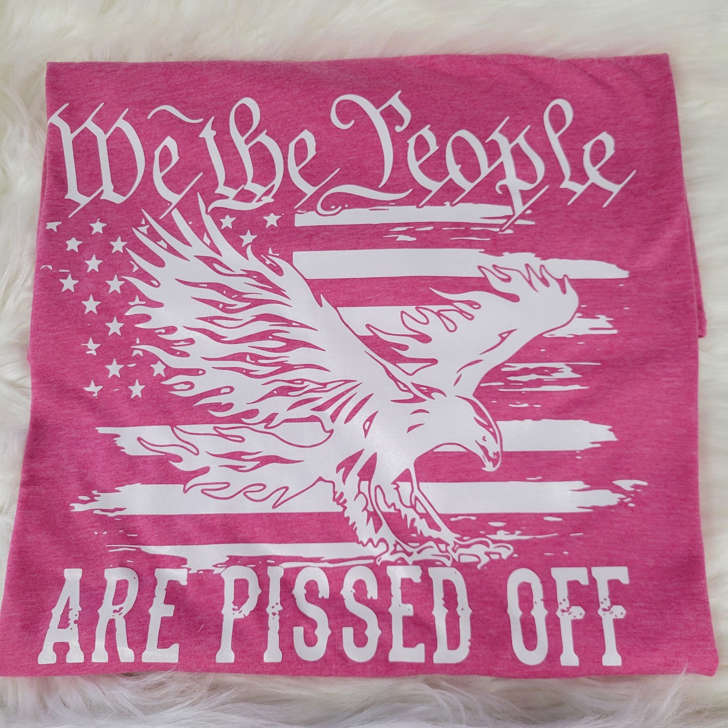 We The People Are Pissed Off